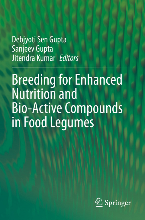 Breeding for Enhanced Nutrition and Bio-Active Compounds in Food Legumes - 