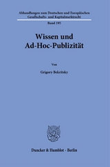 Wissen und Ad-Hoc-Publizit&auml;t. - Grigory Bekritsky