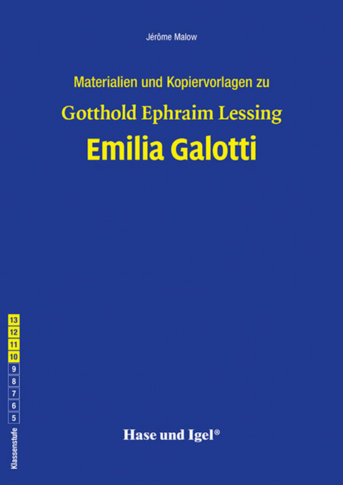 Begleitmaterial: Emilia Galotti - J&eacute;r&ocirc;me Malow