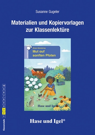 Begleitmaterial: Mut auf sanften Pfoten