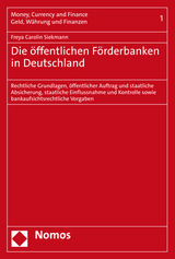 Die &ouml;ffentlichen F&ouml;rderbanken in Deutschland - Freya Carolin Siekmann
