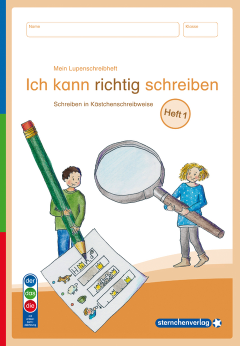Mein Lupenschreibheft 1 - Ich kann richtig schreiben - Ausgabe mit Artikelkennzeichnung (DaZ) - Katrin Langhans