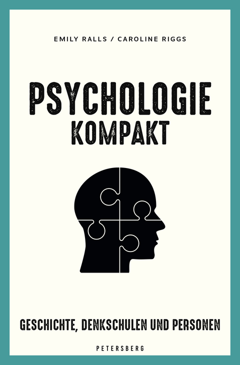 Psychologie kompakt - Emily Ralls, Caroline Riggs