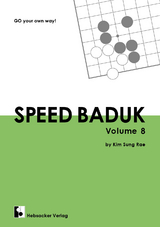 Speed Baduk, Volume 8 - Sung Rae Kim