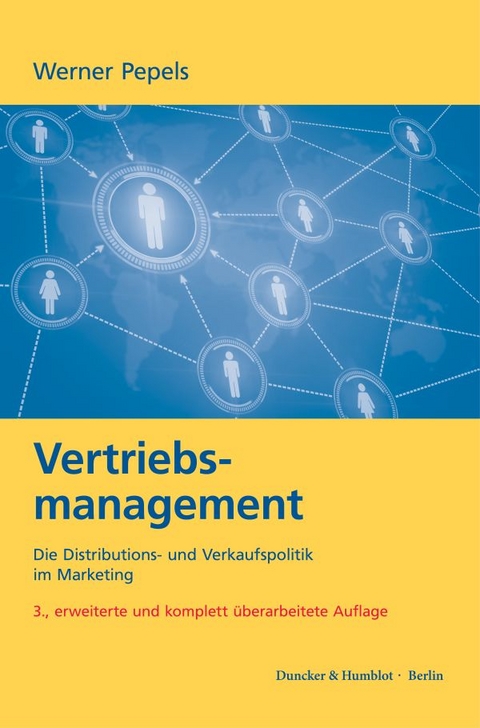 Vertriebsmanagement. - Werner Pepels