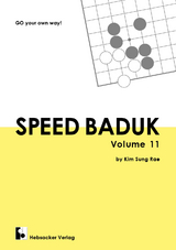 Speed Baduk, Volume 11 - Sung Rae Kim