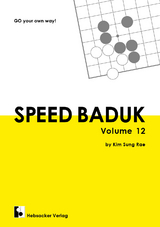 Speed Baduk, Volume 12 - Sung Rae Kim