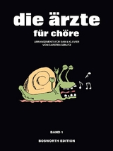 die &auml;rzte f&uuml;r ch&ouml;re, Band 1