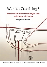 Was ist Coaching? - Siegfried Greif