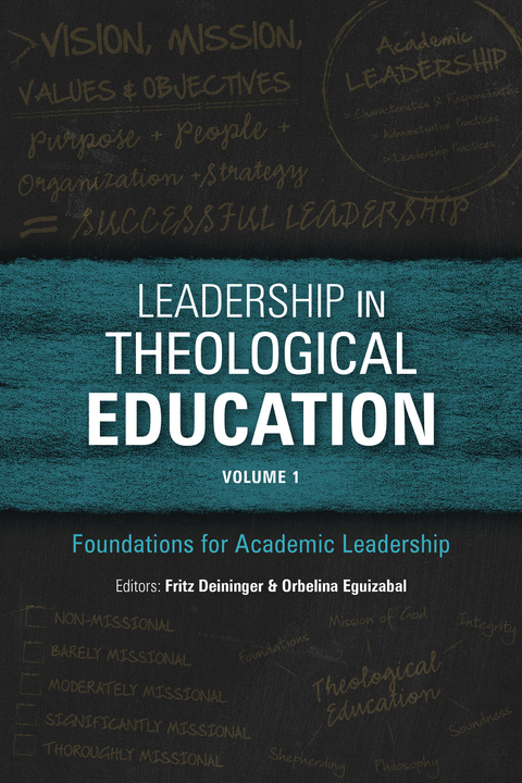 Leadership in Theological Education, Volume 1 - 