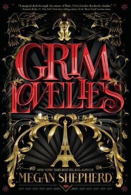 Grim Lovelies - Megan Shepherd