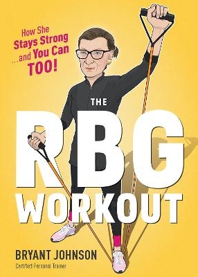 Rbg Workout, The