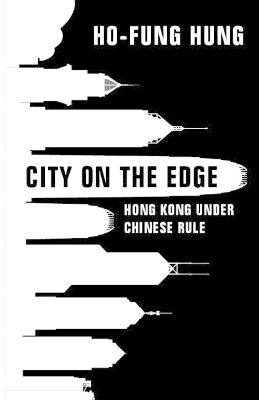 City on the Edge - Ho-fung Hung
