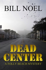 Dead Center - Bill Noel