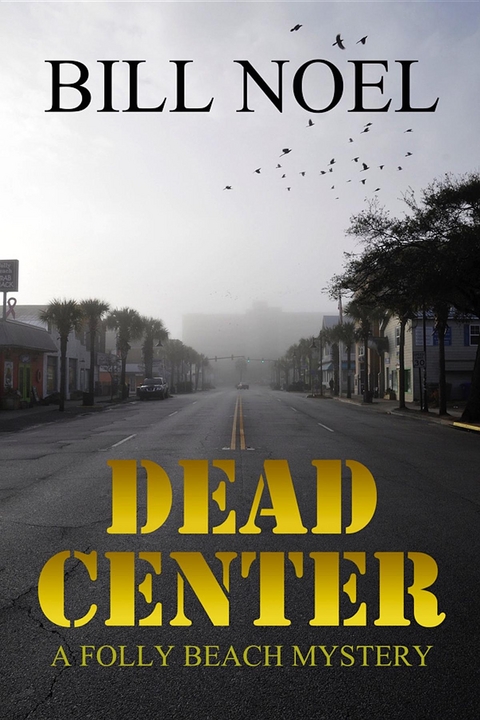Dead Center - Bill Noel