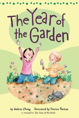 The Year of the Garden - Andrea Cheng