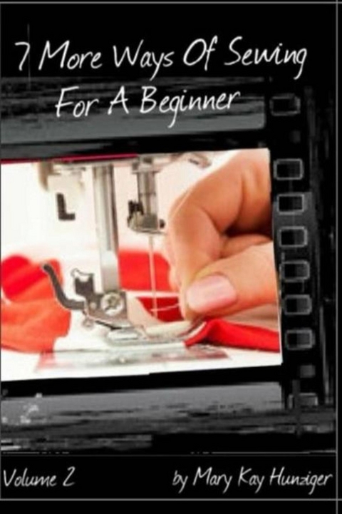 Sewing Tutorials - Mary Kay Hunziger