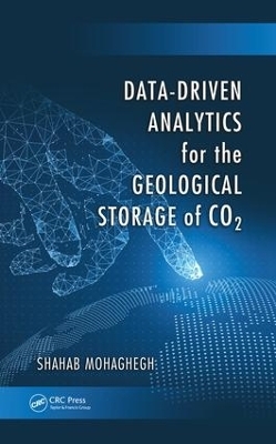 Data-Driven Analytics for the Geological Storage of CO2 - Shahab Mohaghegh