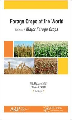 Forage Crops of the World, Volume I: Major Forage Crops - 