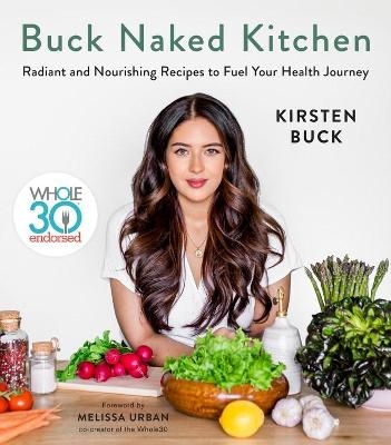 Buck Naked Kitchen - Kirsten Buck
