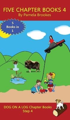 Five Chapter Books 4 - Pamela Brookes