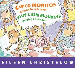 Five Little Monkeys Jumping on the Bed (Spanish/English)