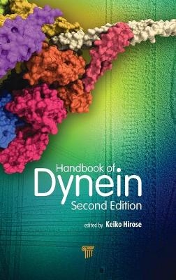 Handbook of Dynein (Second Edition) - 