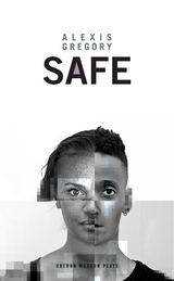 Safe -  Alexis Gregory