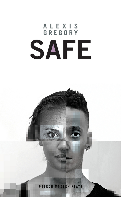 Safe -  Alexis Gregory