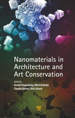 Nanomaterials in Architecture and Art Conservation - 