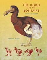 Dodo and the Solitaire -  Jolyon C. Parish