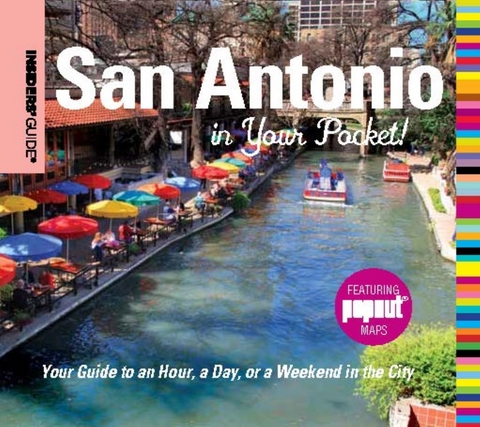 Insiders' Guide(R): San Antonio in Your Pocket -  John Bigley,  Paris Permenter