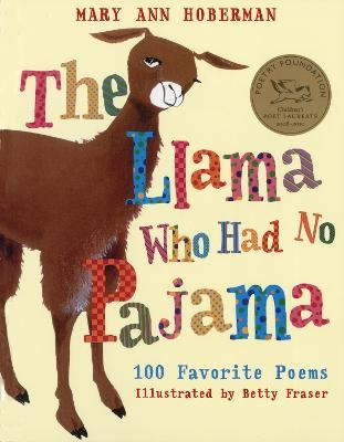 The Llama Who Had No Pajama - Mary Ann Hoberman
