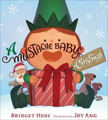 Mustache Baby Christmas - Bridget Heos