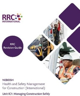 RRC Revision Guide: NEBOSH Health and Safety Management for Construction (International) - Massey, Katharine
