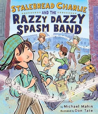 Stalebread Charlie and the Razzy Dazzy Spasm Band