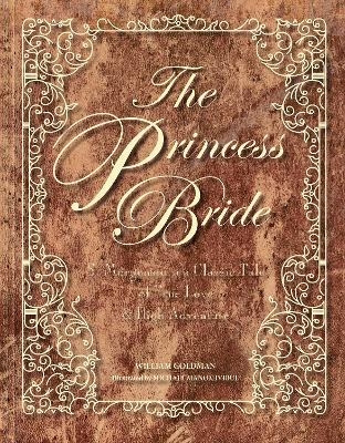 The Princess Bride - William Goldman