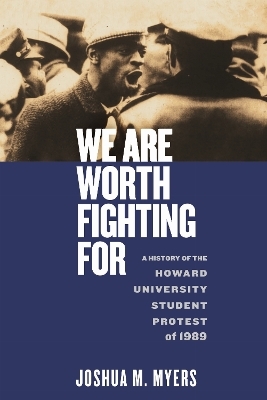 We Are Worth Fighting for - Joshua M. Myers