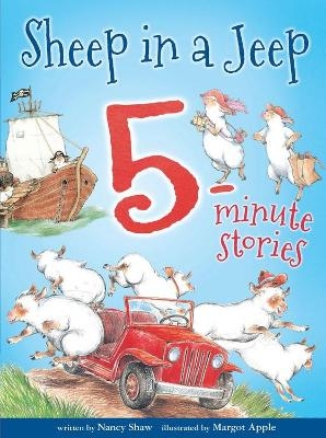 Sheep in a Jeep 5-Minute Stories - Nancy E. Shaw