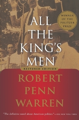 All the King's Men - Robert Penn Warren