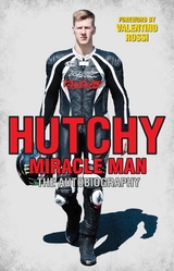 Hutchy - Miracle Man - Ian Hutchinson