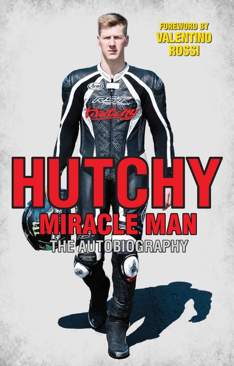 Hutchy - Miracle Man - Ian Hutchinson