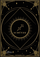 Edles Notizbuch Sternzeichen Sch&uuml;tze | Designed by Alfred Herler - Alfred Herler