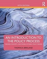 An Introduction to the Policy Process - Birkland, Thomas A.