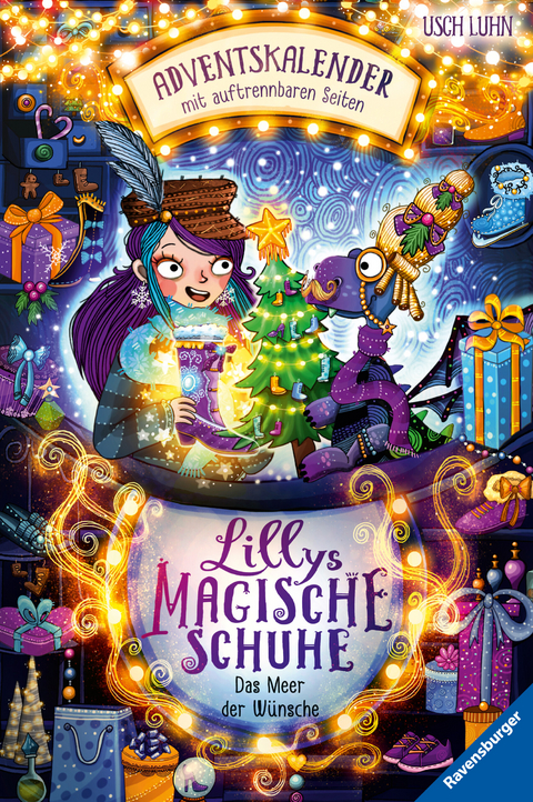 Lillys magische Schuhe - Das Meer der W&uuml;nsche. Ein Adventskalender mit auftrennbaren Seiten - Usch Luhn