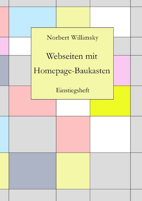 Webseiten mit Homepage-Baukasten - Norbert Willimsky
