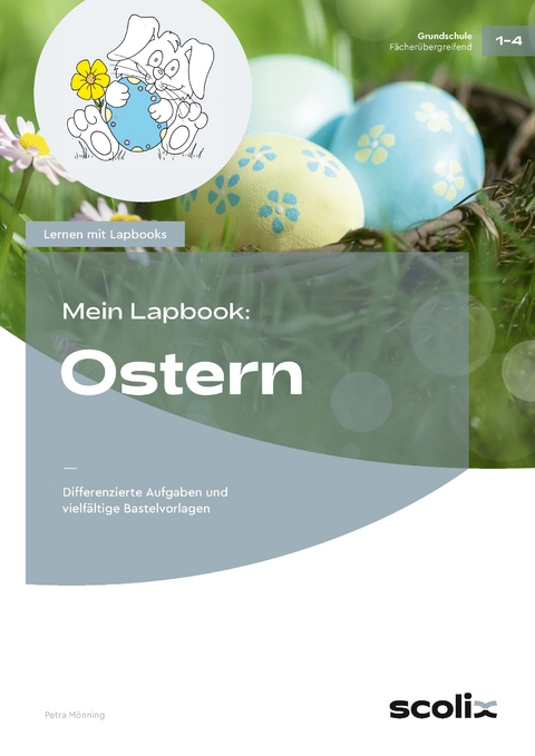 Mein Lapbook: Ostern - Petra M&ouml;nning