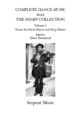 Complete Dance Music from the Sharp Collection Volume 1 - Dave Townsend