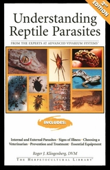 Understanding Reptile Parasites - Roger Klingenberg