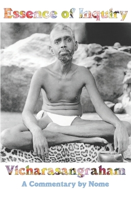 Essence of Inquiry - Gambhiram Seshayya,  Nome, Ramana Maharshi
